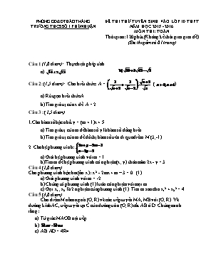 Đề thi thử tuyển sinh vào lớp 10 THPT năm học 2015 - 2016 môn thi Toan - Trường THCS Số 1 Phú Nhuận